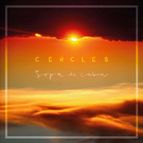 Sopa de cabra. Cercles