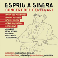 Espriu a Sinera. Concert del Centenari